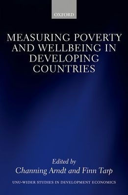 Measuring Poverty And Wellbeing In Developing Countries (Wider Studies In Development Economics)