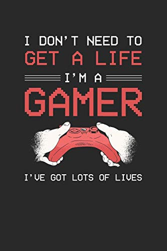 I don't need to get a life I am a gamer: Recipe Paper (6x9 Inches) with 120 Pages