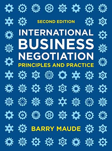 International Business Negotiation: Principles and Practice