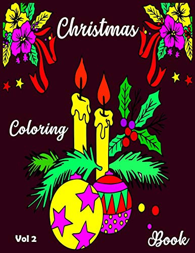 Christmas Coloring Book: A Cute Coloring Book with 50 Christmas Coloring Pages Fun, Easy, and Relaxing Designs for Kids. Christmas Coloring Book For children's