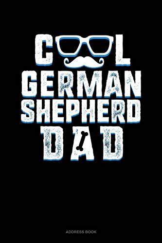 Cool German Shepherd Dad: Address Book