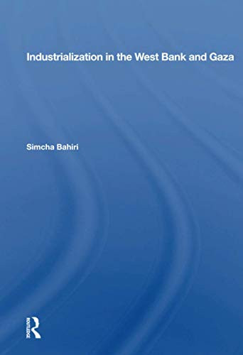 Industrialization In The West Bank And Gaza