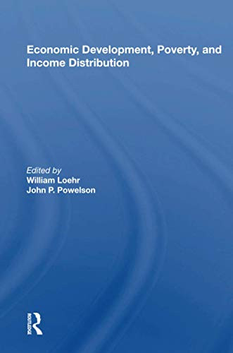 Economic Development, Poverty, And Income Distribution