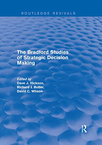 The Bradford Studies of Strategic Decision Making