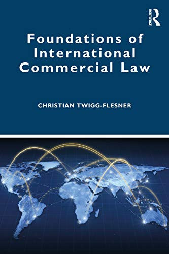 Foundations of International Commercial Law - 9781138911338