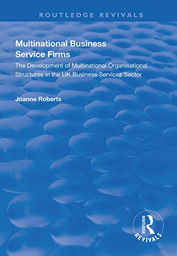 Multinational Business Service Firms (Routledge Revivals)