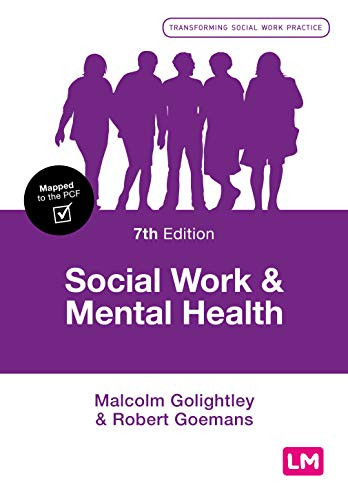 Social Work and Mental Health (Transforming Social Work Practice Series)