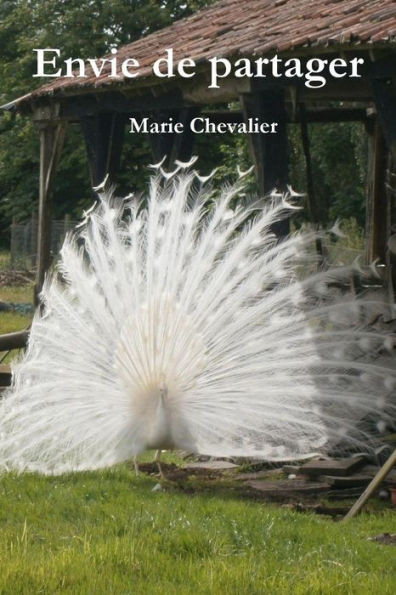 Envie De Partager (French Edition)