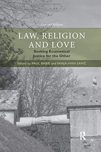 Law, Religion and Love (Law and Religion)