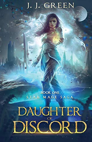 Daughter of Discord (Star Mage Saga)