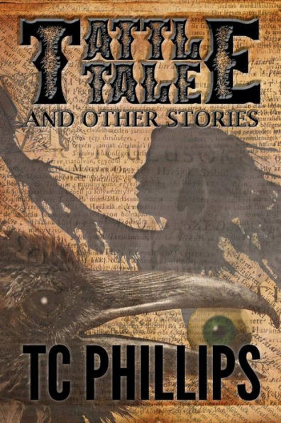 Tattle Tale And Other Stories