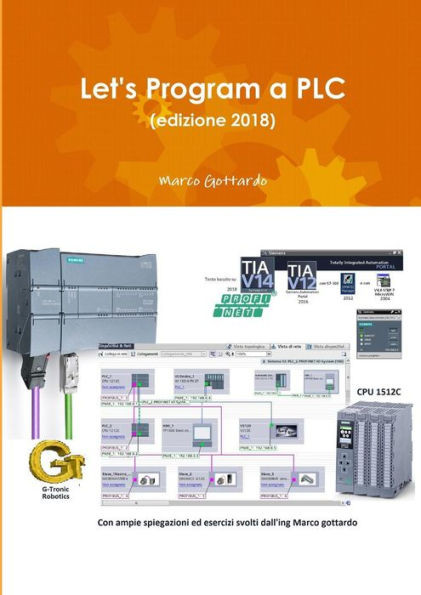 Let'S Program A Plc (Edizione 2018) (Italian Edition)