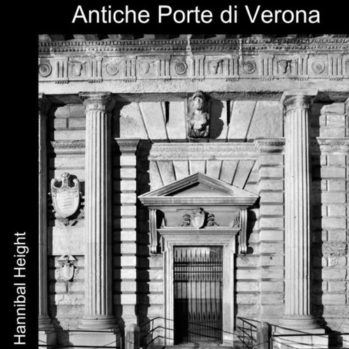 Antiche Porte Di Verona (Italian Edition)