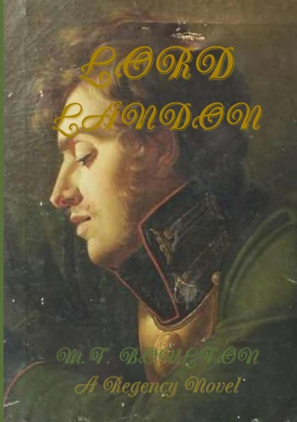 Lord Landon: A Regency Novel
