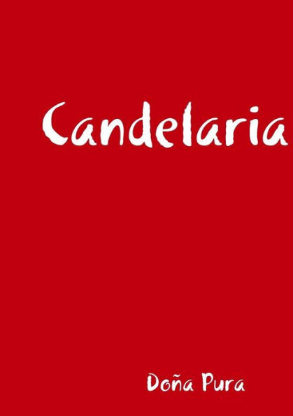 Candelaria (Spanish Edition)
