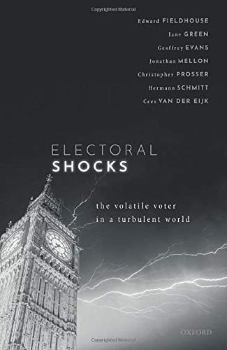 Electoral Shocks: The Volatile Voter in a Turbulent World