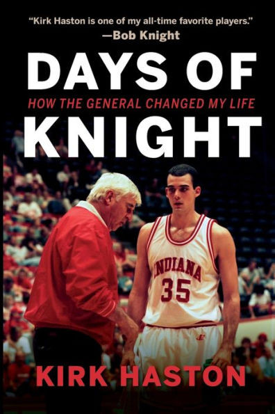 Days Of Knight: How The General Changed My Life