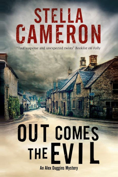 Out Comes The Evil (An Alex Duggins Mystery, 2)