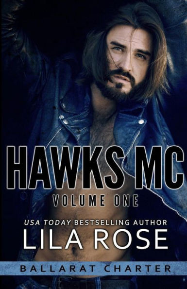 Hawks Mc: Ballarat Charter Volume #1
