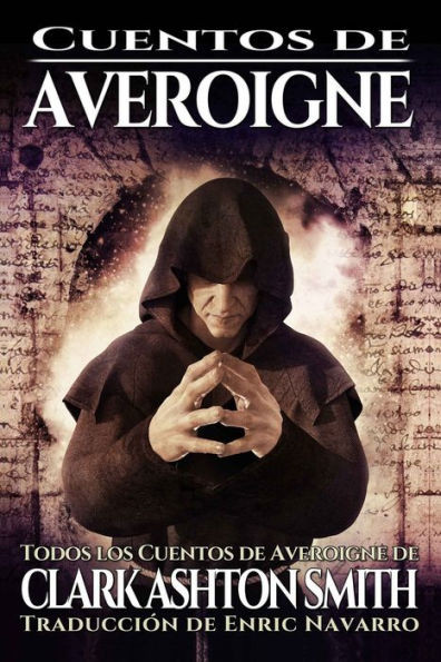 Cuentos De Averoigne (Spanish Edition)