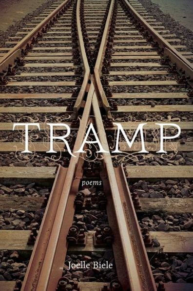 Tramp: Poems (Barataria Poetry)