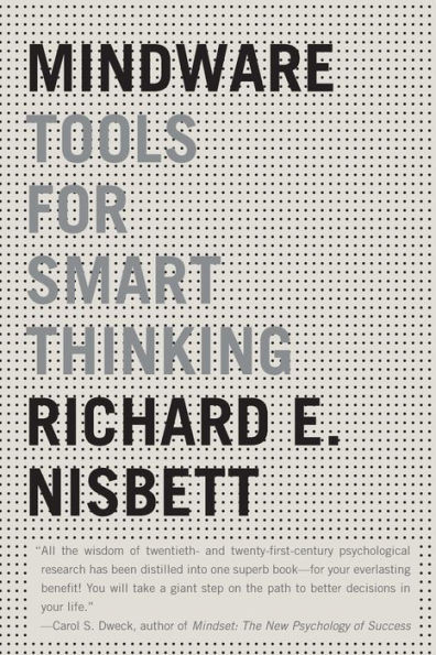 Mindware: Tools For Smart Thinking