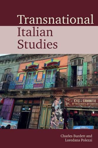Transnational Italian Studies (Transnational Modern Languages) - 9781789621372