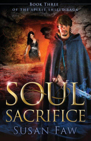 Soul Sacrifice (The Spirit Shield Saga)
