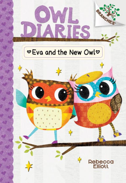 Eva And The New Owl (Owl Diaries)