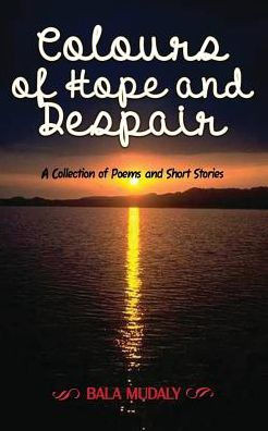 Colours Of Hope And Despair
