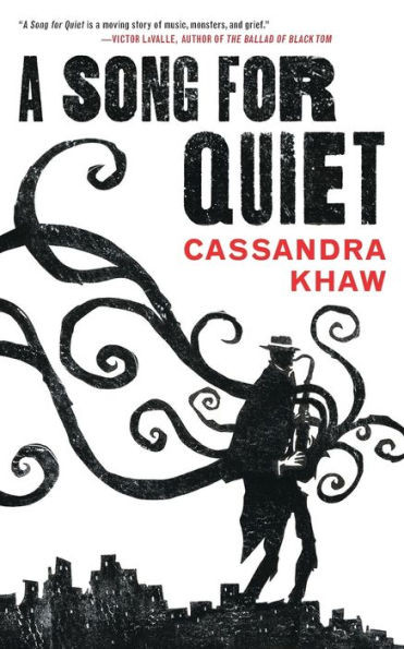 A Song For Quiet (Persons Non Grata, 2)