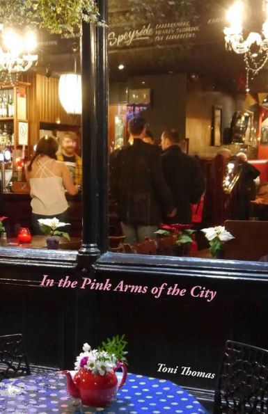 In The Pink Arms Of The City