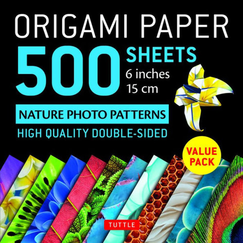 Origami Paper 500 Sheets Nature Photo Patterns 6" (15 Cm): Tuttle Origami Paper: High-Quality Double-Sided Origami Sheets Printed With 12 Different Designs (Instructions For 6 Projects Included)
