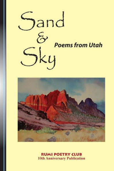 Sand And Sky: Poems From Utah