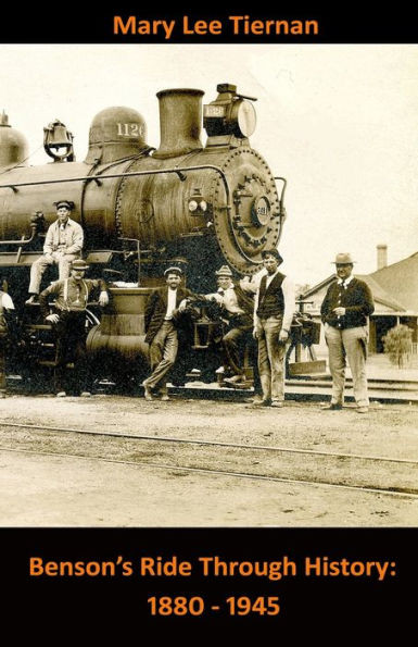 Benson'S Ride Through History: 1880 - 1945