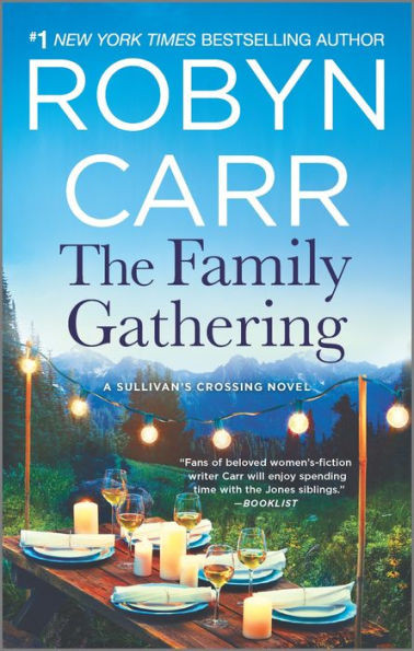 The Family Gathering (Sullivan'S Crossing, 3)