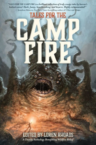 Tales For The Camp Fire: A Charity Anthology Benefitting Wildfire Relief