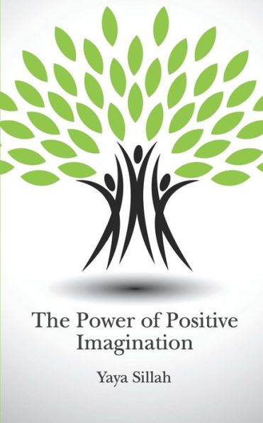 The Power Of Positive Imagination