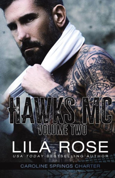 Hawks Mc: Caroline Springs Charter- Volume #2