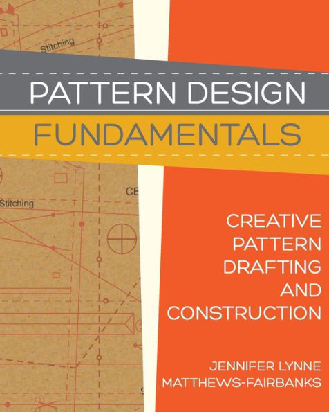 Pattern Design: Fundamentals: Construction And Pattern Making For Fashion Design