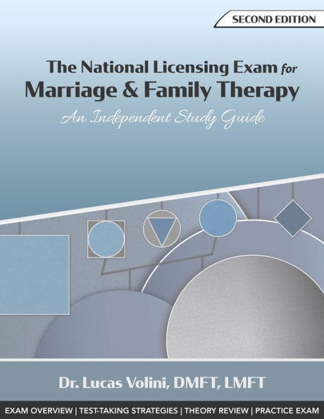 The National Licensing Exam For Marriage And Family Therapy: An Independent Study Guide (2Nd Edition)