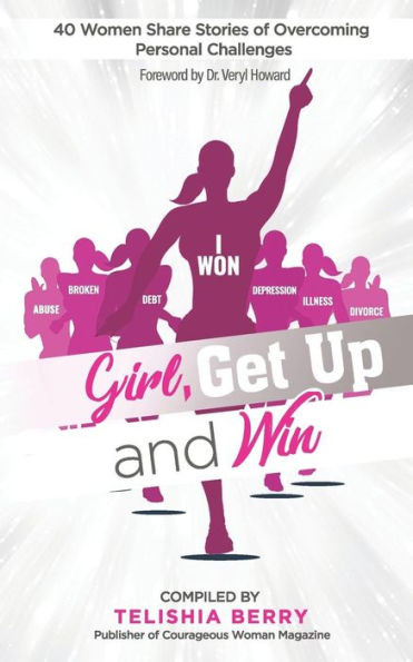 Girl, Get Up And Win