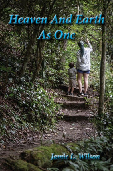 Heaven And Earth As One (Heaven'S Chambers)