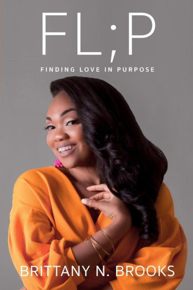 Fl;P: Finding Love In Purpose