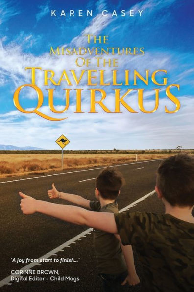 The Misadventures Of The Travelling Quirkus