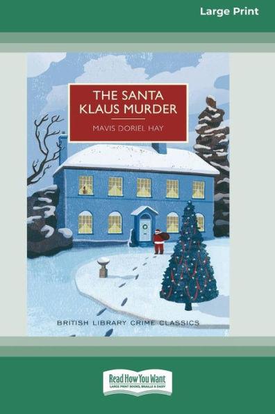 The Santa Klaus Murder (16Pt Large Print Edition)