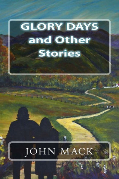 Glory Days And Other Stories