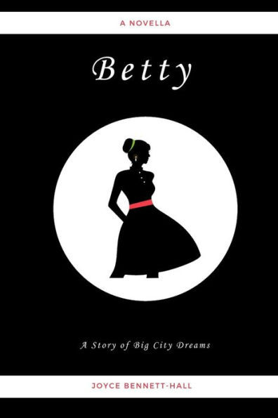 Betty: A Story Of Big City Dreams