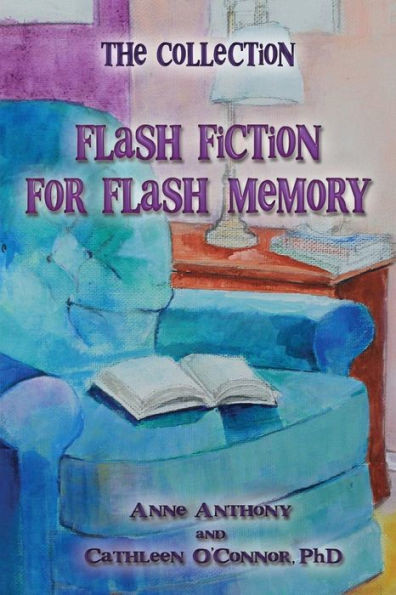 The Collection: Flash Fiction For Flash Memory