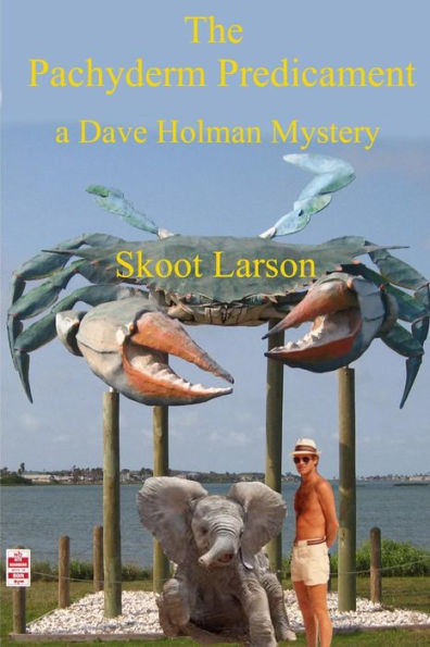 The Pachyderm Predicament (Dave Holman Mysteries)